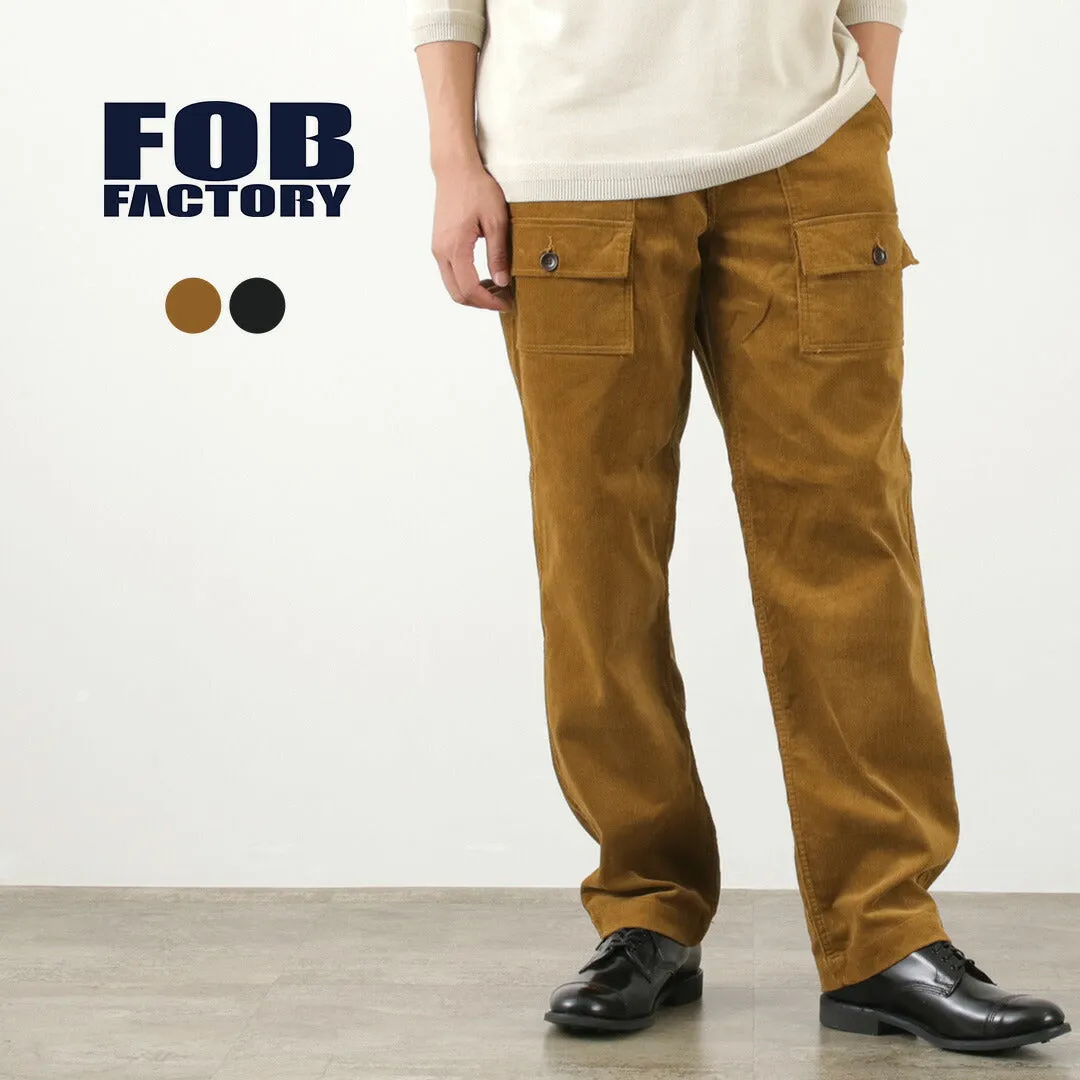 FOB FACTORY / F0523 Corduroy bush pants