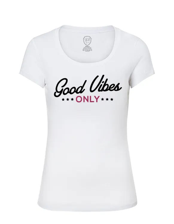 Good Vibes Only Ladies T-shirt  Summer Beach Top Stylish RB Design Tee Shirt WD233 Pink