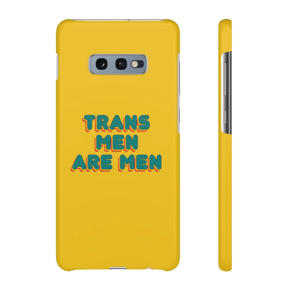 Trans Men Are Men Phone Case for Apple & Samsung