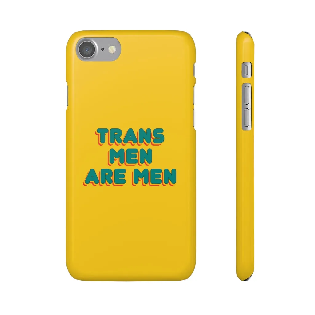 Trans Men Are Men Phone Case for Apple & Samsung