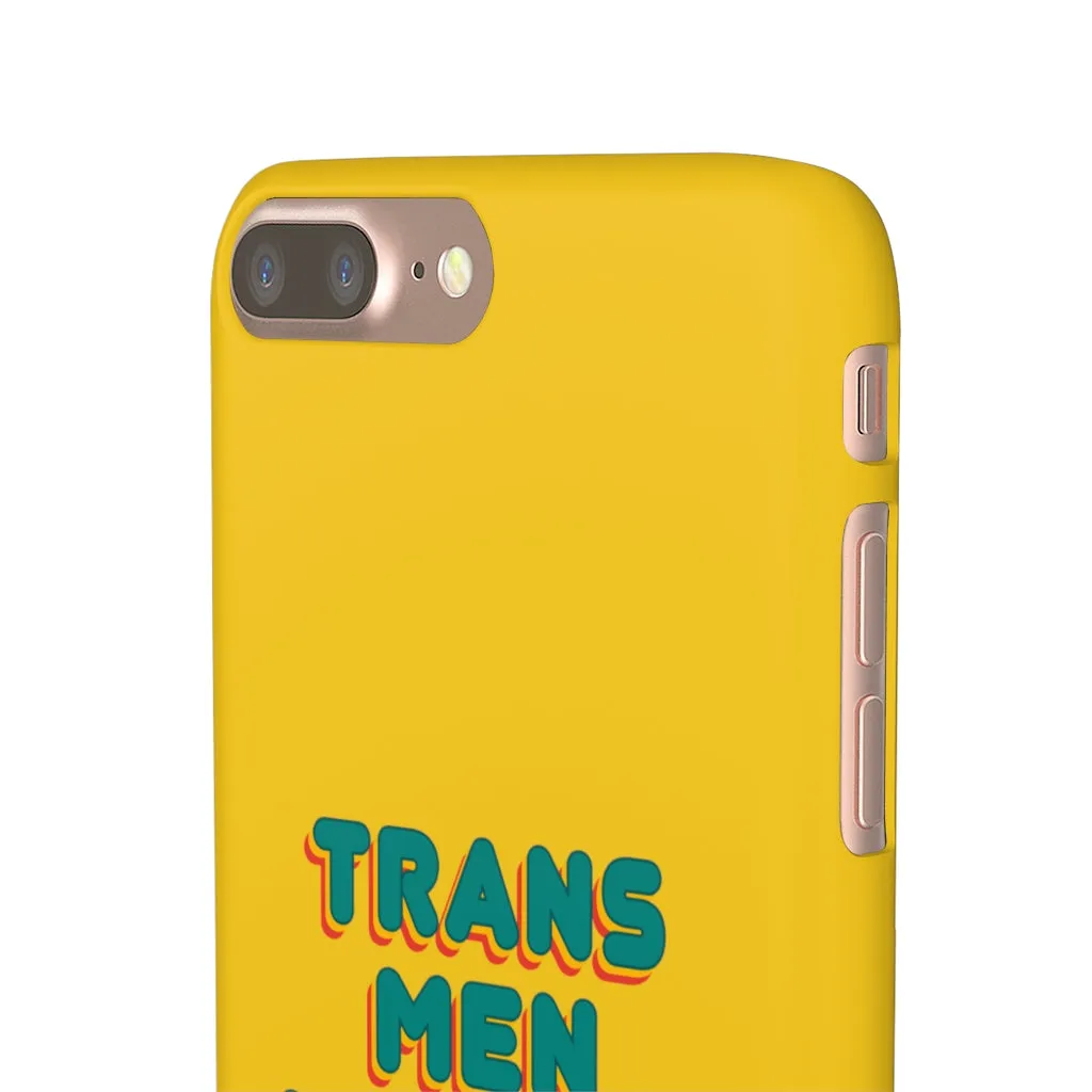 Trans Men Are Men Phone Case for Apple & Samsung