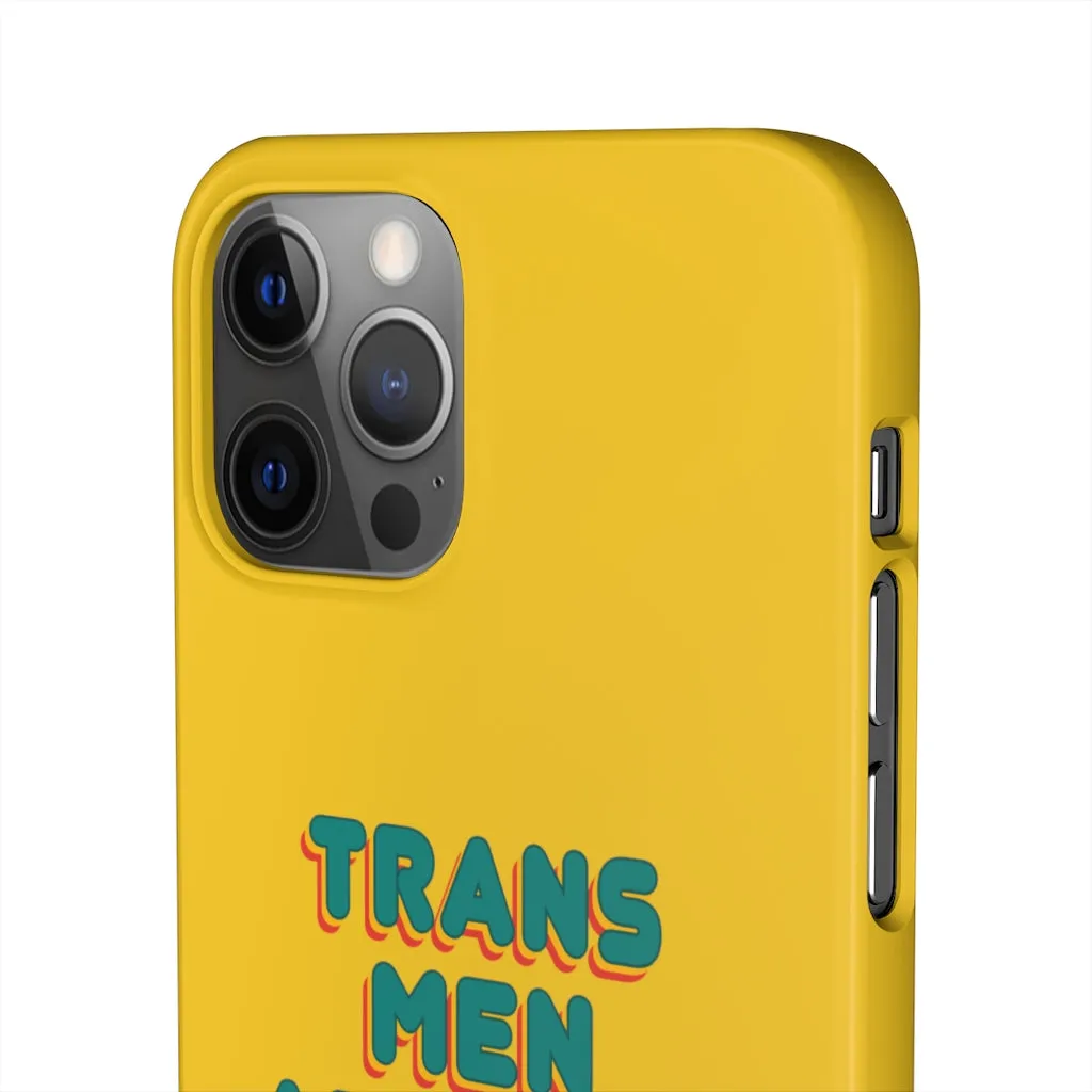 Trans Men Are Men Phone Case for Apple & Samsung