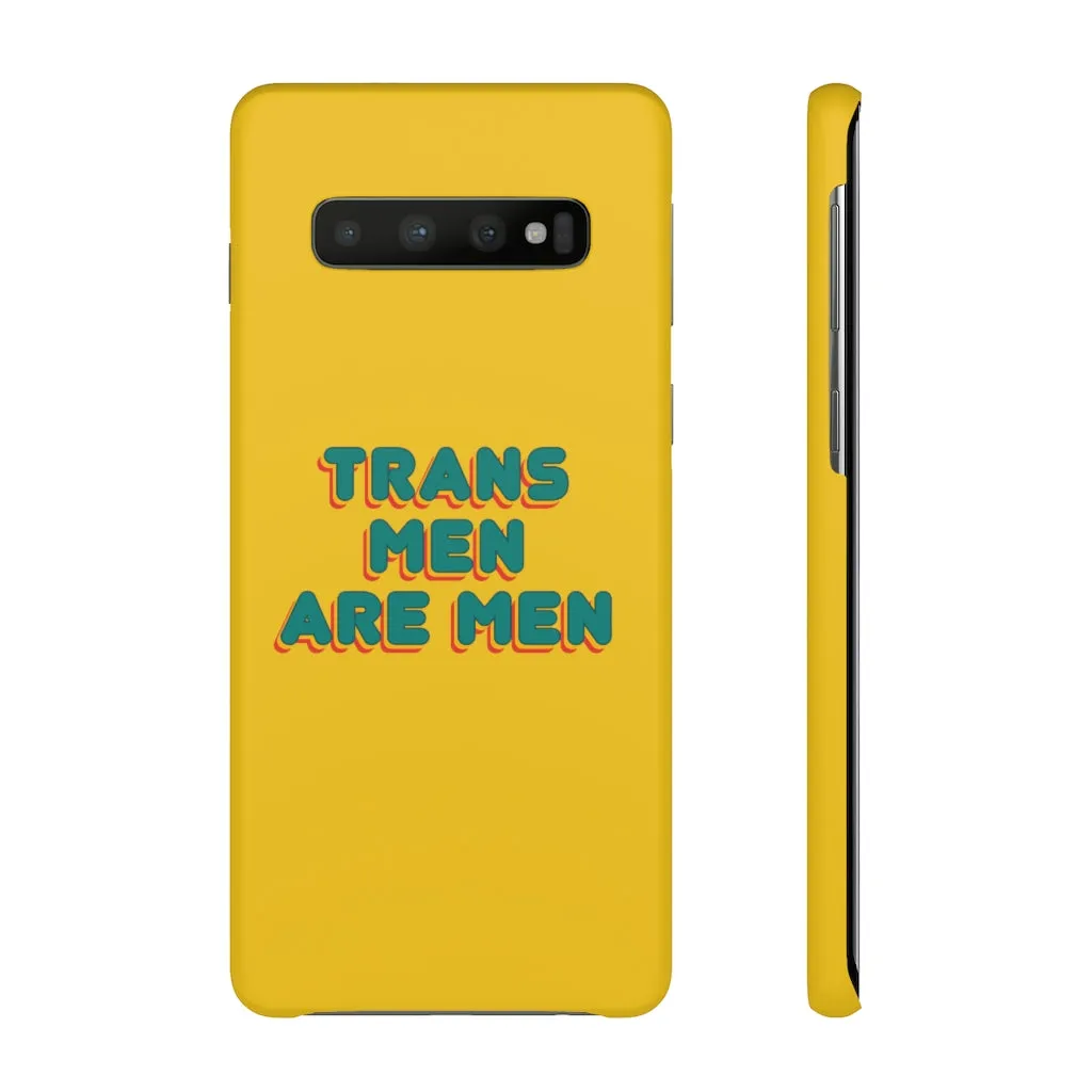 Trans Men Are Men Phone Case for Apple & Samsung