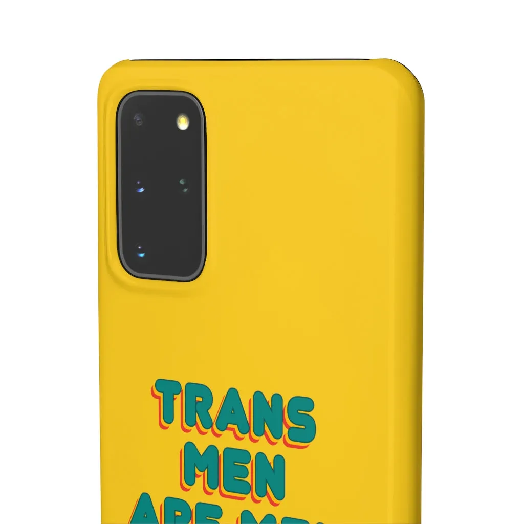 Trans Men Are Men Phone Case for Apple & Samsung