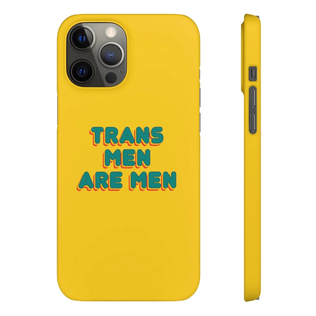 Trans Men Are Men Phone Case for Apple & Samsung