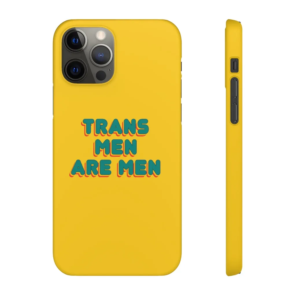 Trans Men Are Men Phone Case for Apple & Samsung