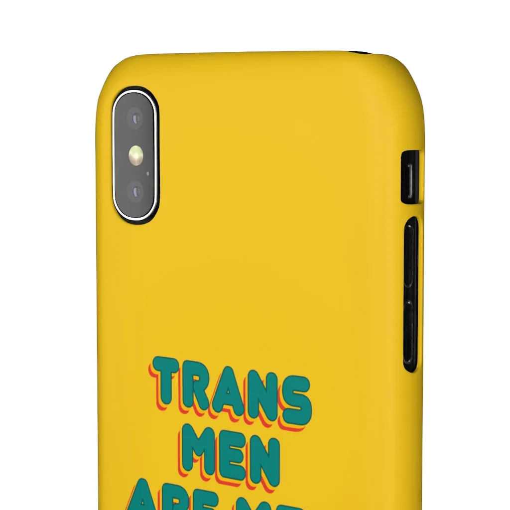 Trans Men Are Men Phone Case for Apple & Samsung